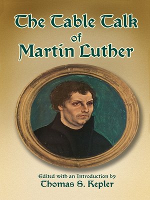 cover image of The Table Talk of Martin Luther